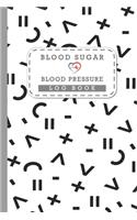 Blood Sugar & Blood Pressure Log Book: 53 Weeks of Daily Readings - Record & Monitor Blood Sugar, Blood Pressure, Heart Rate, Weight (BP Diabetes Logbook)