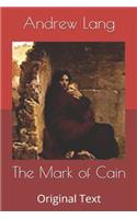 The Mark of Cain