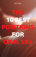 10 Best Positions For Oral Sex