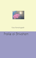 Profile of Shivoham