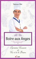 Boire aux anges