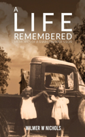 Life Remembered