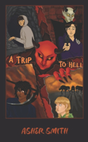 Trip to Hell