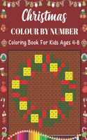 Christmas Colour By Number Coloring Book For Kids Ages 4-8: Christmas color by number Coloring Book for Kids A Children's Holiday color by number Book with Large Pages. Gifts for Kids Ages 4-8. Holiday best g
