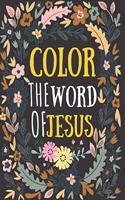 color the word of jesus: bible verses coloring for teens - teens coloring book of Jesus a motivational bible verses coloring book for adults also kids...