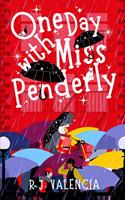 One Day with Miss Penderly