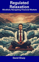 Regulated Relaxation
