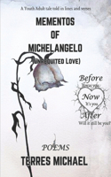 Mementos of Michelangelo (Love)