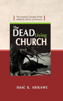 Dead Living Church