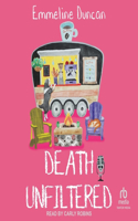Death Unfiltered