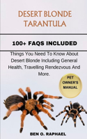 Desert Blonde Tarantula
