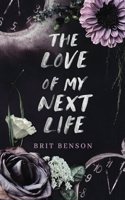 Love of My Next Life