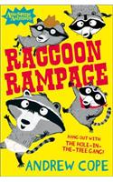 Raccoon Rampage