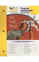 Holt Science & Technology Program Introduction Resource File: Life Science, Earth Science, Physical Science