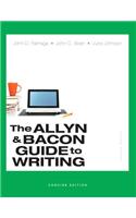 Allyn & Bacon Guide to Writing, Concise Edition, The,  Plus MyWritingLab -- Access Card Package