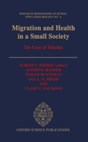 Migration and Health in a Small Society