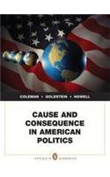 Cause and Consequence in American Politics