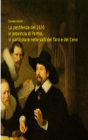 La pestilenza del 1630 in provincia di Parma, in particolare nelle valli del Taro e del Ceno
