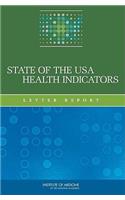 State of the USA Health Indicators