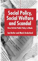 Social Policy, Social Welfare and Scandal