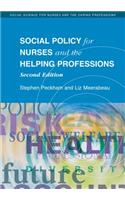 Social Policy for Nurses and the Helping Professions