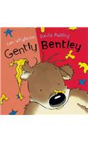 Gently Bentley