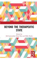 Beyond the Therapeutic State