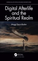 Digital Afterlife and the Spiritual Realm