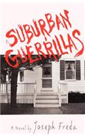 Suburban Guerillas