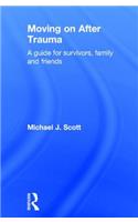 Moving on After Trauma