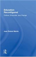 Education Reconfigured