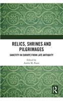Relics, Shrines and Pilgrimages