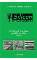 Silicon in Agriculture