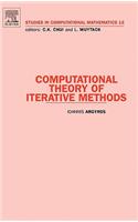 Computational Theory of Iterative Methods: Volume 15