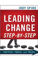 Leading Change Step-by-Step