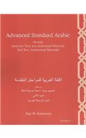 Advanced Standard Arabic through Authentic Texts and Audiovisual Materials