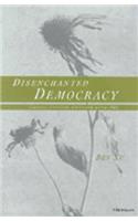 Disenchanted Democracy