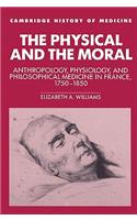 The Physical and the Moral