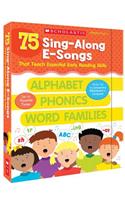75 Sing-Along E-Songs That Teach Essential Early Reading Skills