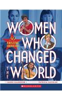 Women Who Changed the World: 50 Amazing Americans: 50 Amazing Americans