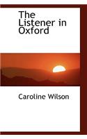 The Listener in Oxford: (English)