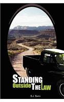 Standing Outside the Law