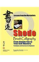 Shodo Brush Calligraphy