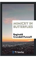 MIMICRY IN BUTTERFLIES