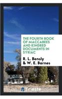 The Fourth Book of Maccabees and Kindred Documents in Syriac