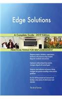 Edge Solutions A Complete Guide - 2019 Edition