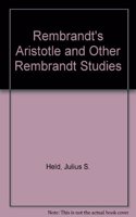 Rembrandt's Aristotle, and Other Rembrandt Studies