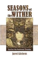 Seasons of the Wither