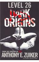 Level 26: Dark Origins