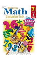 Steck-Vaughn Higher Scores on Math Standardized Tests: Student Test Grade 3